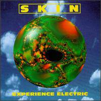 Skin : Experience Electric